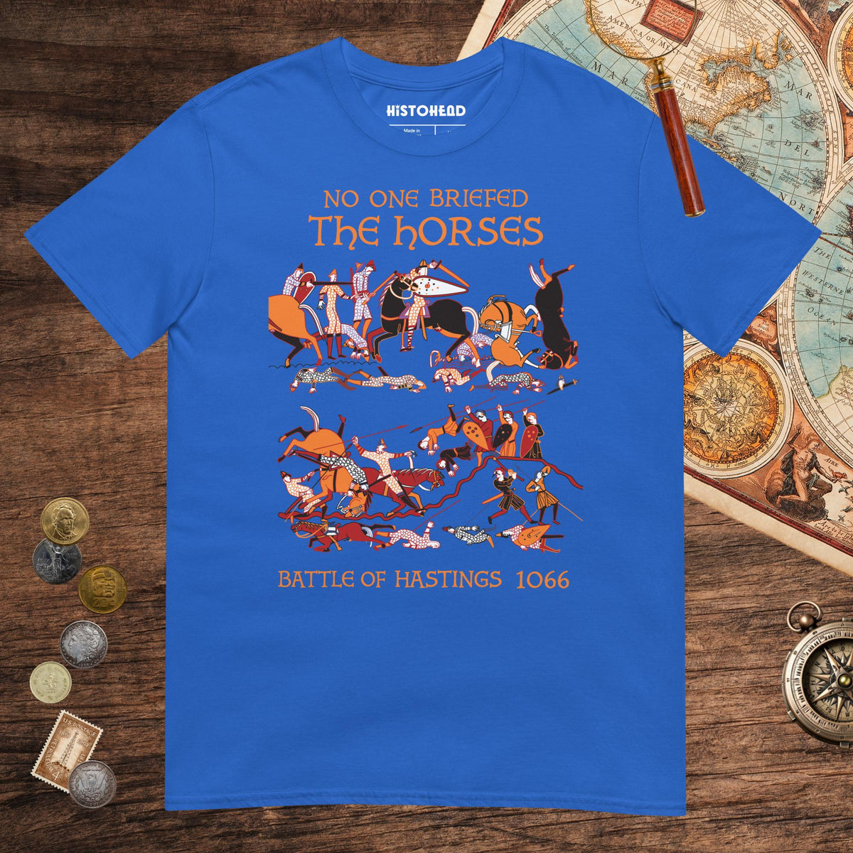 Royal Bayeux Tapestry No One Briefed the Horses Tee - history buff gift by HistoHead