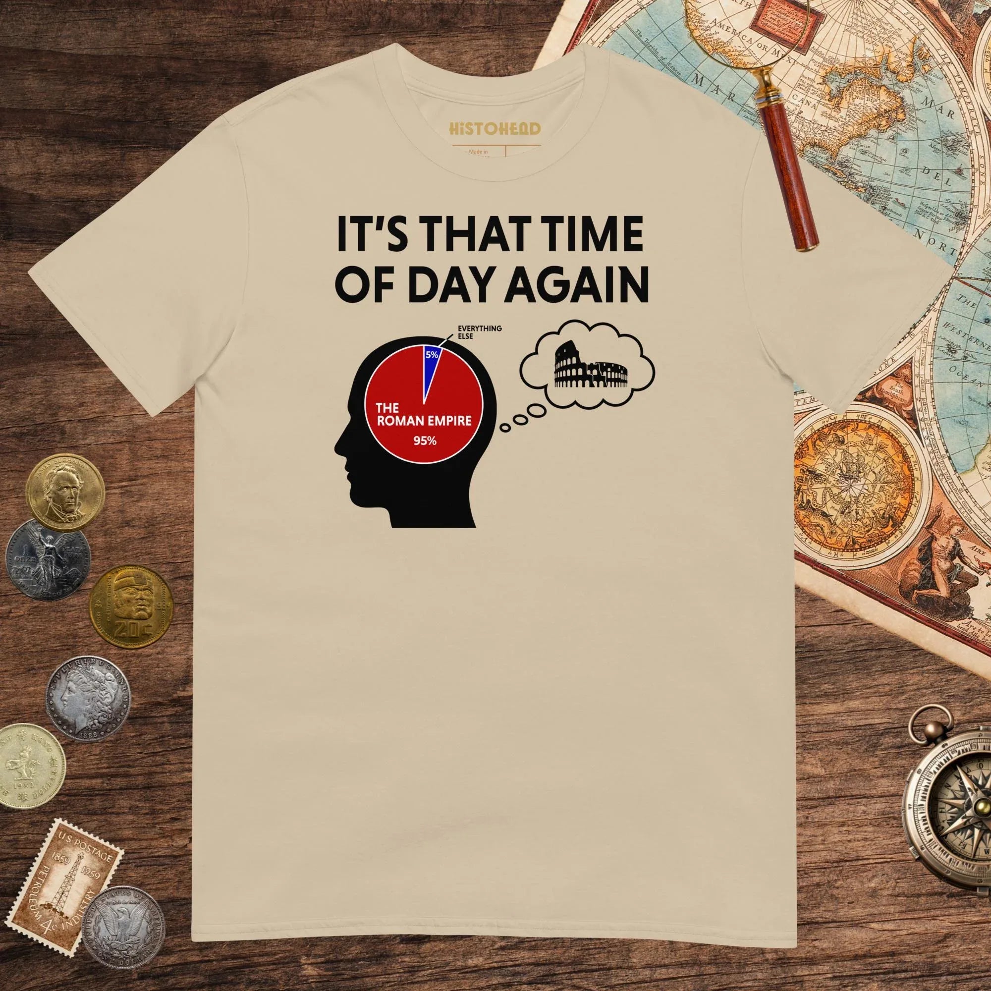 Sand 95% Roman Empire Thoughts Tee - history buff gift by HistoHead