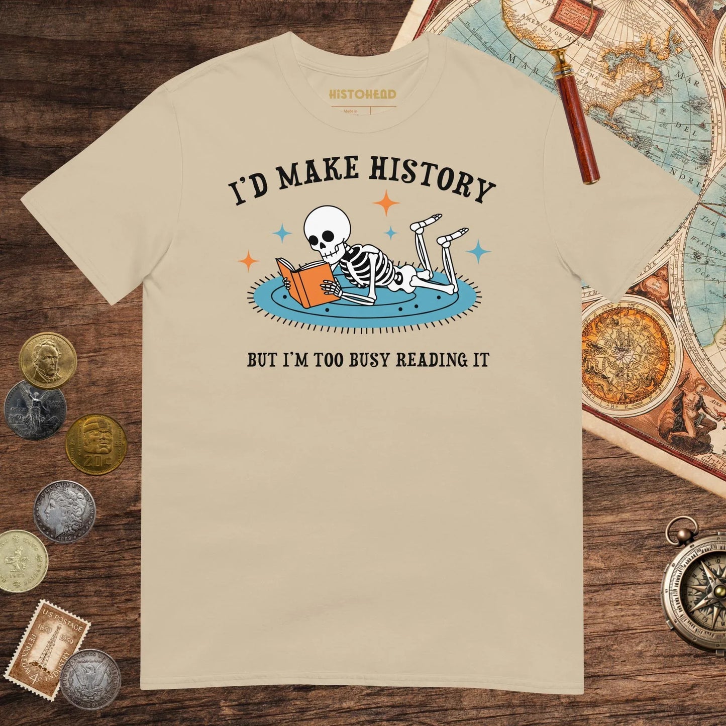 Sand I'd Make History Tee - history buff gift by HistoHead