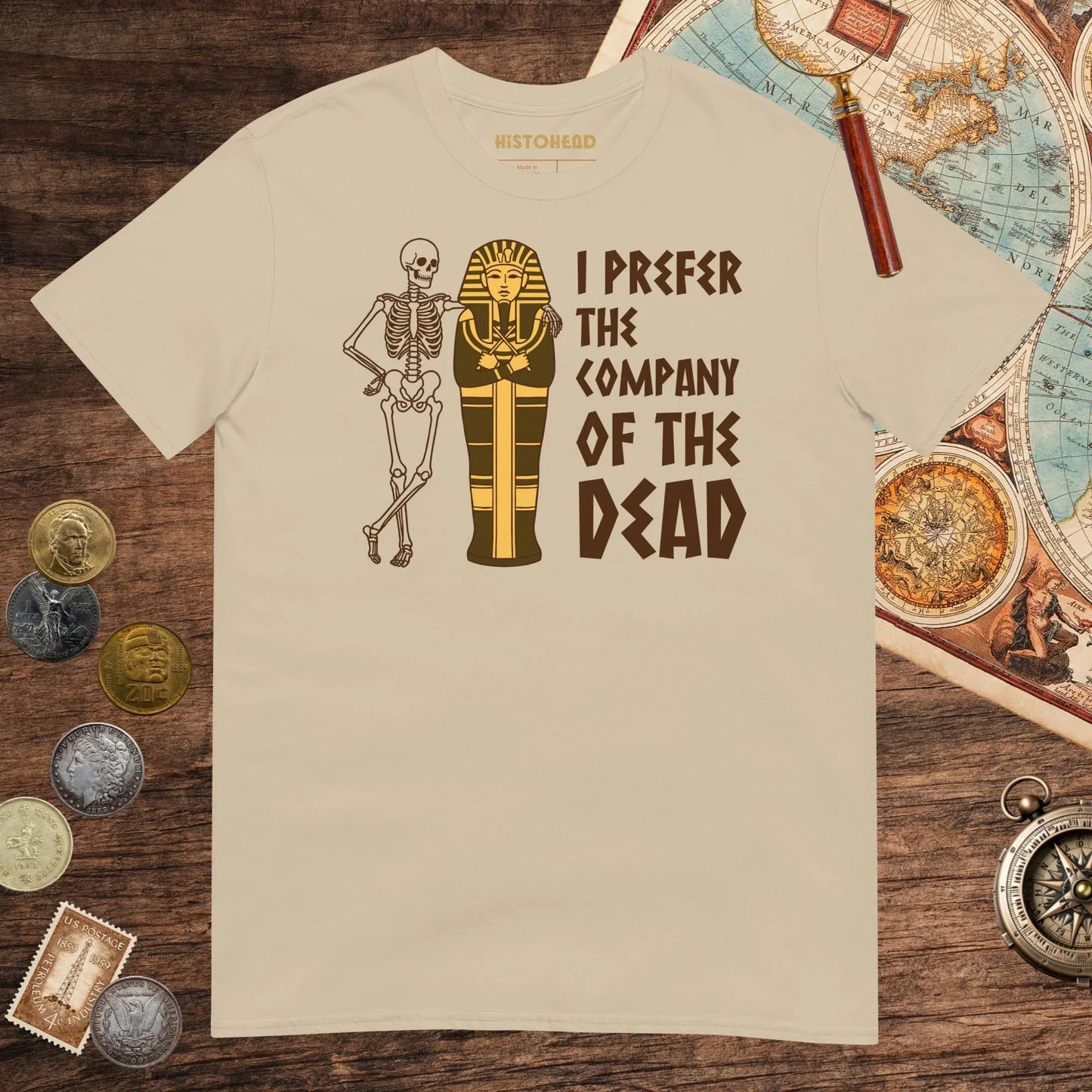 Sand I Prefer the Company of the Dead Tee - history buff gift by HistoHead