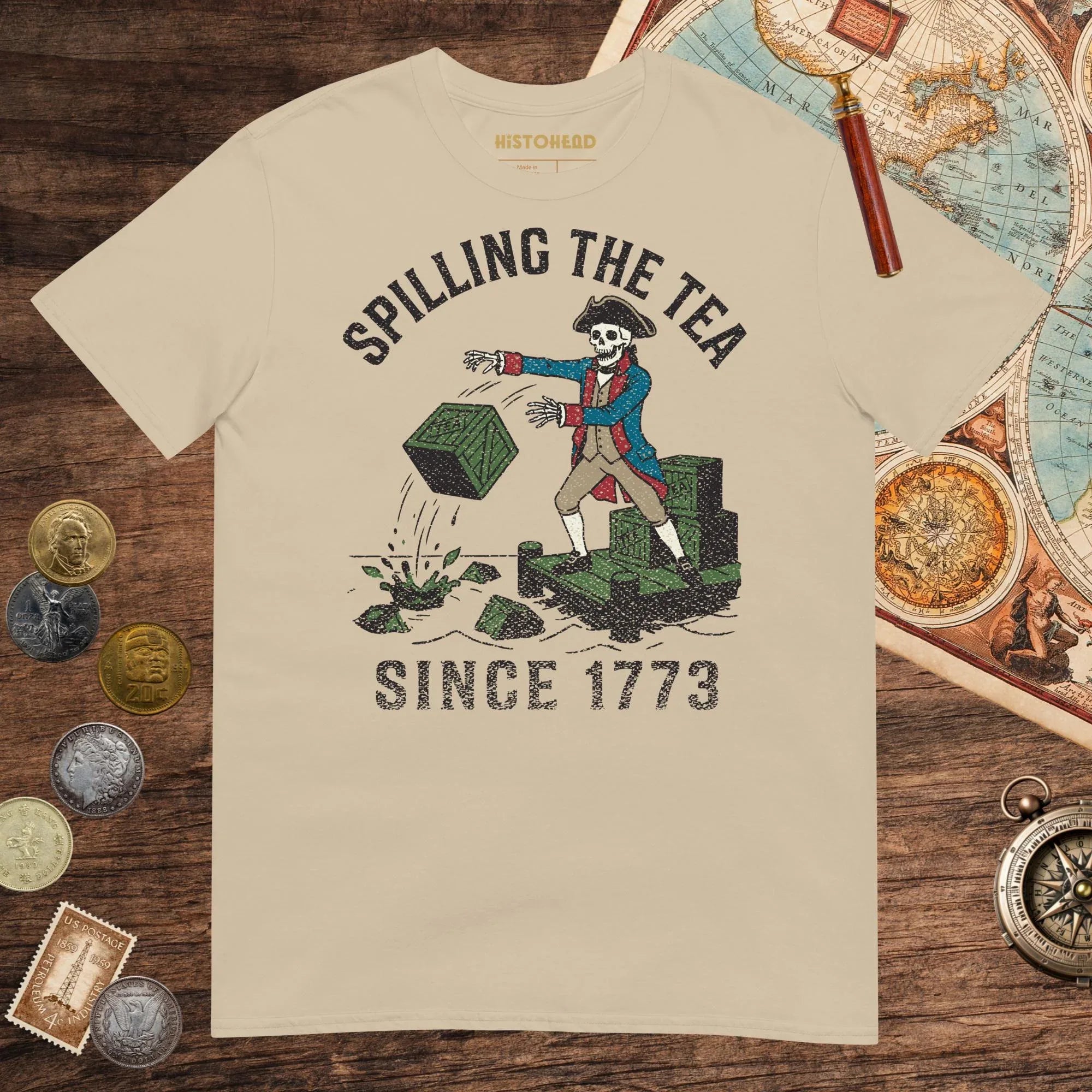 Sand Spilling the Tea Since 1773 Tee - history buff gift by HistoHead