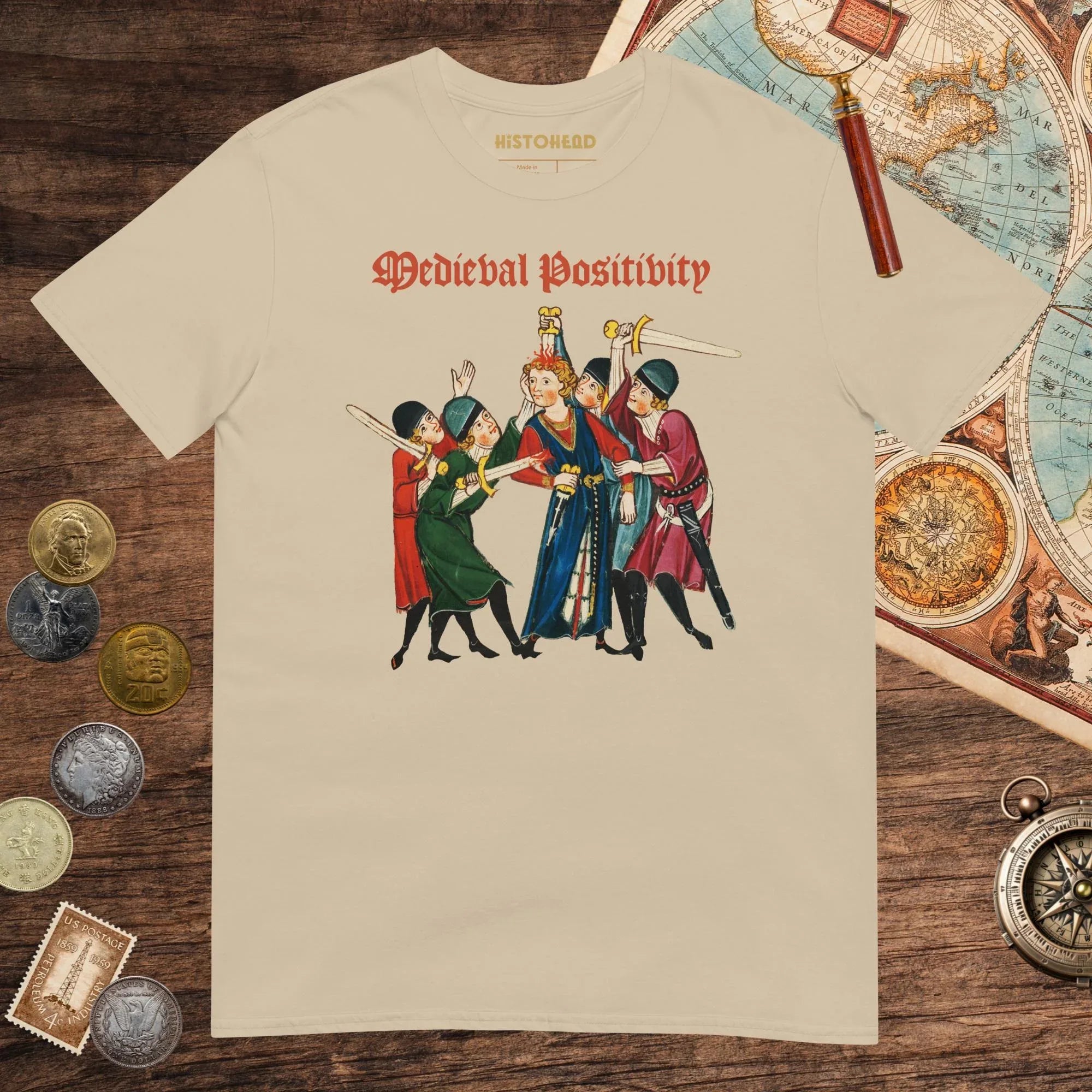 Sand Medieval Positivity Tee - history buff gift by HistoHead