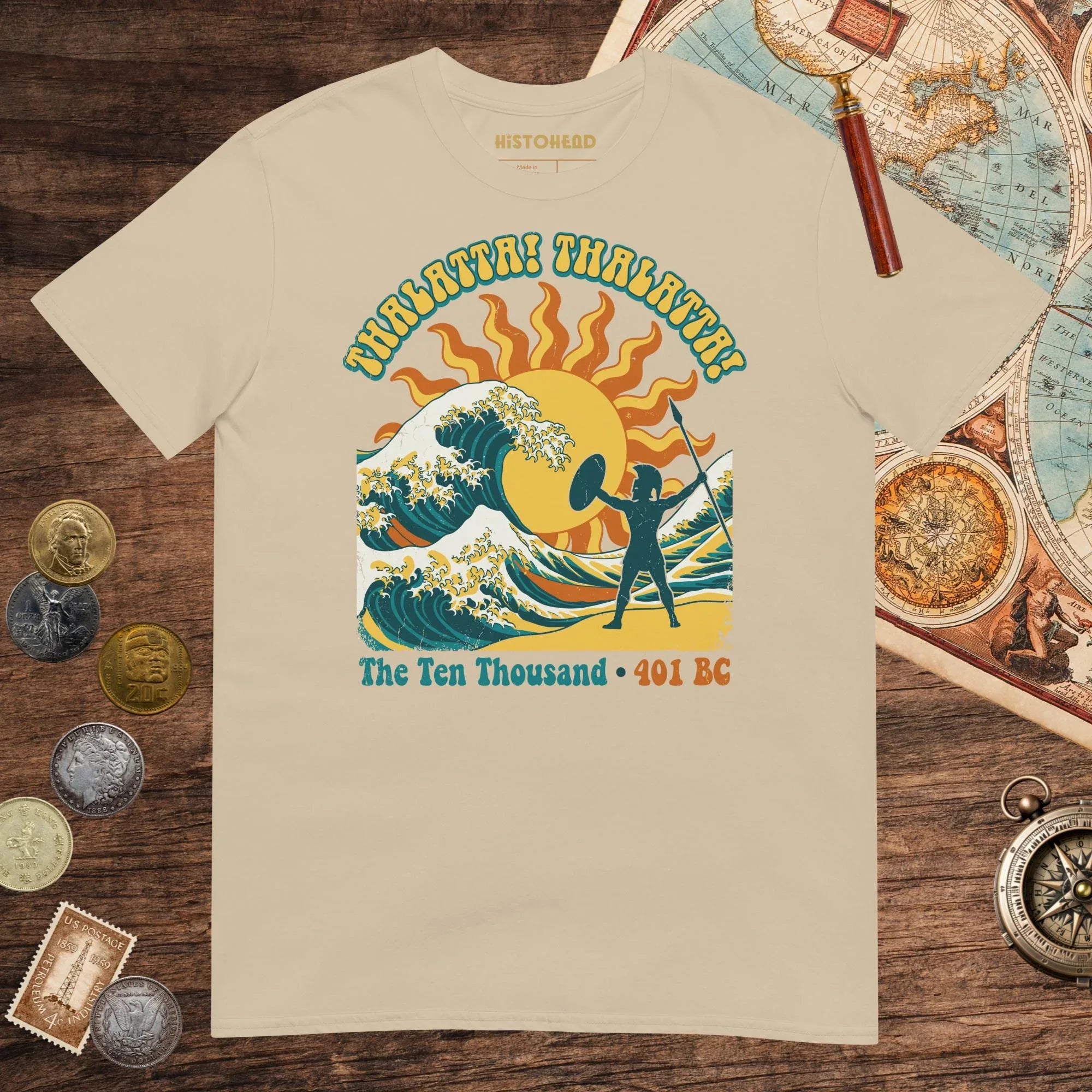Sand Thalatta Thalatta Tee - history buff gift by HistoHead