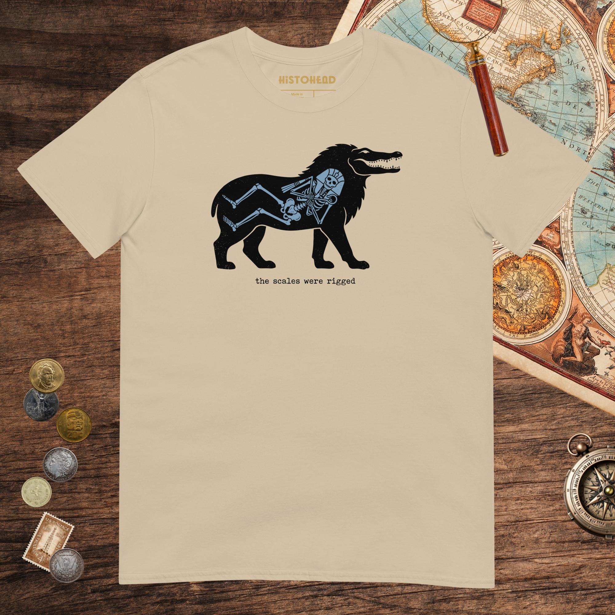 Sand The Scales Were Rigged Tee - history buff gift by HistoHead