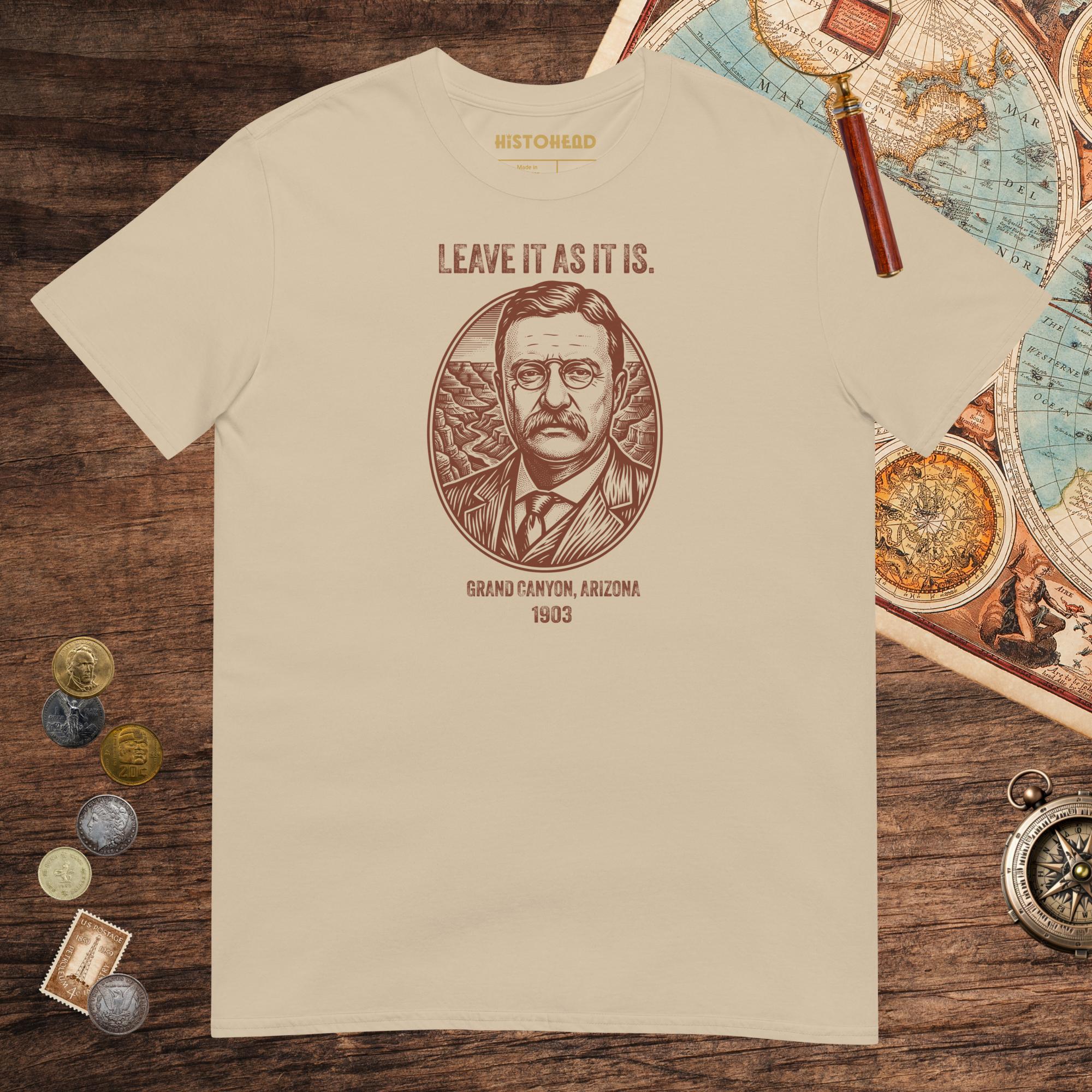 Sand Theodore Roosevelt National Park Quote Tee - history buff gift by HistoHead