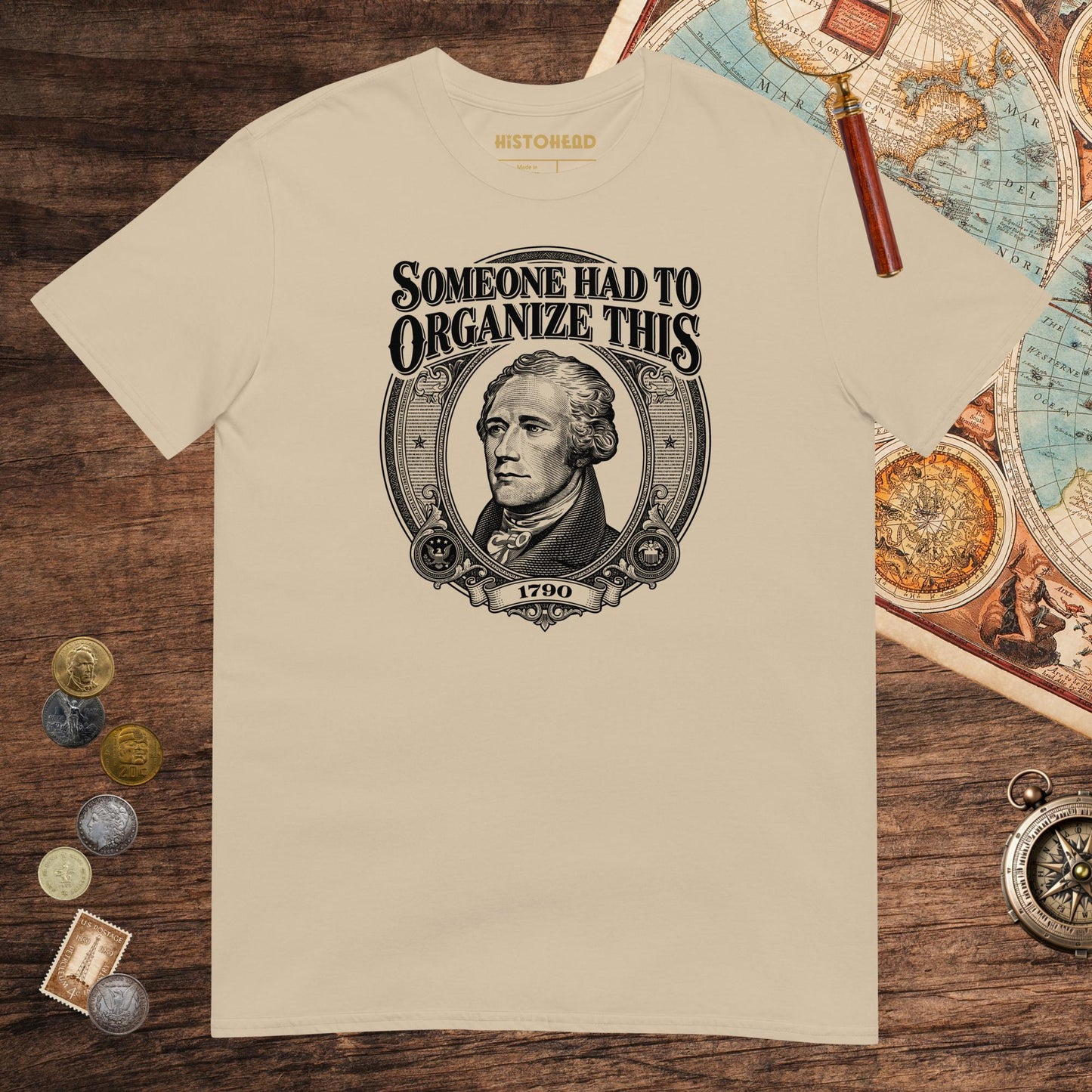 Sand Someone Had to Organize Tee - history buff gift by HistoHead