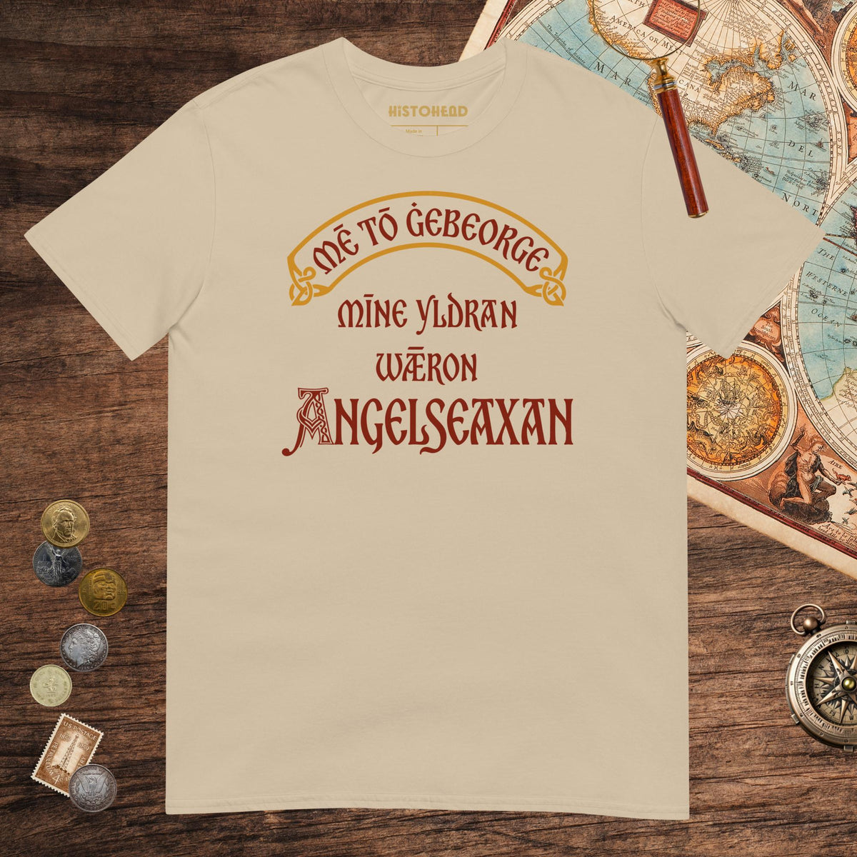 Sand In My Defense My Ancestors Were Anglo-Saxons in Old English Tee - history buff gift by HistoHead