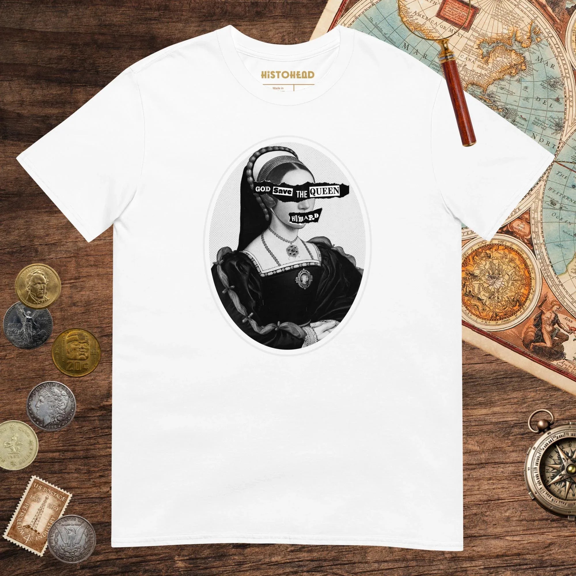 White God Save the Queen Catherine Howard Tee - history buff gift by HistoHead