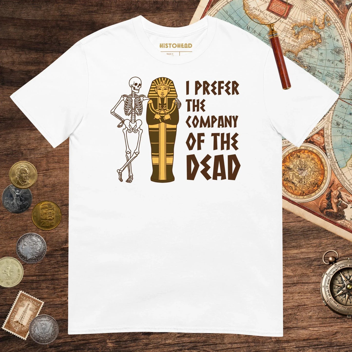 White I Prefer the Company of the Dead Tee - history buff gift by HistoHead