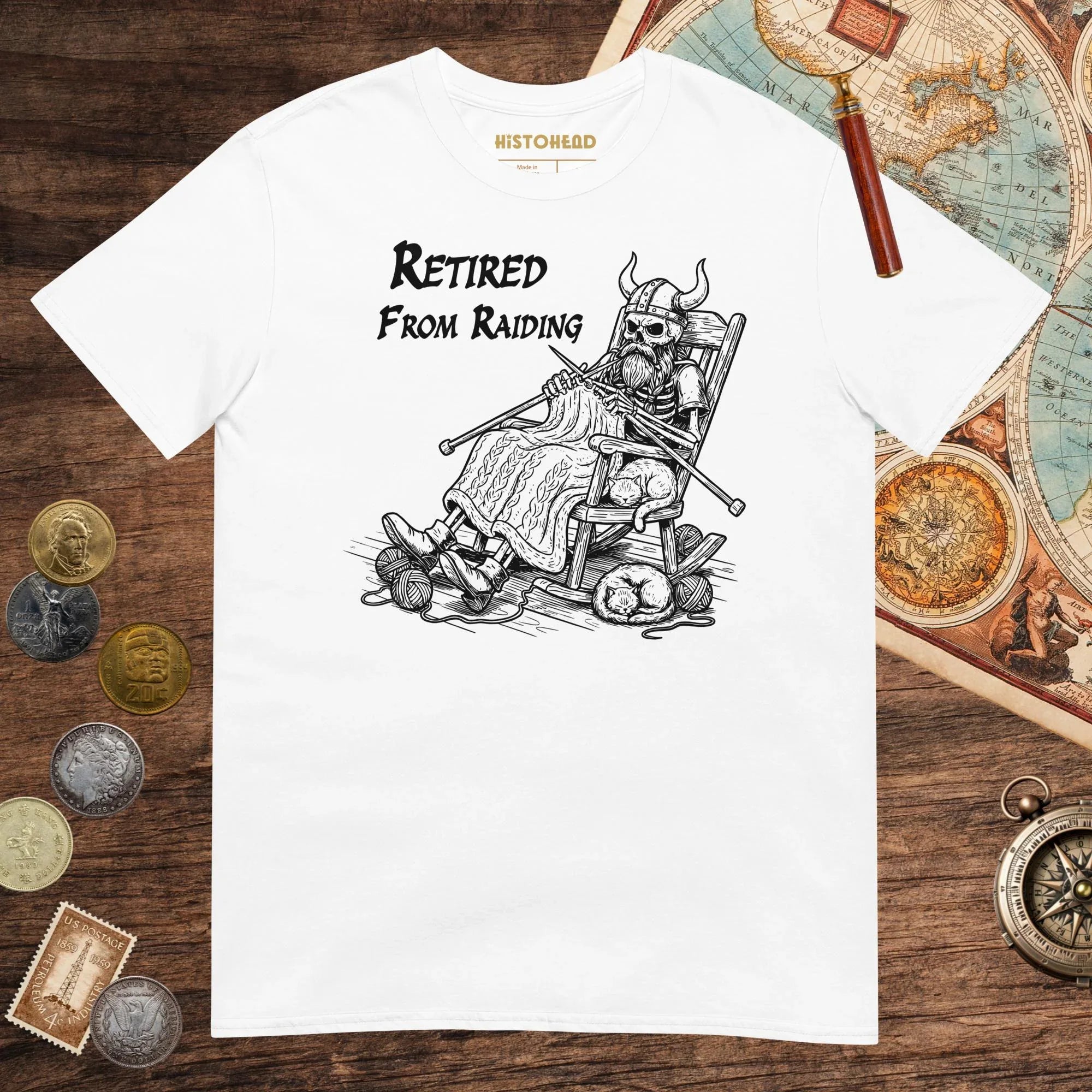 White Retired From Raiding Tee - history buff gift by HistoHead