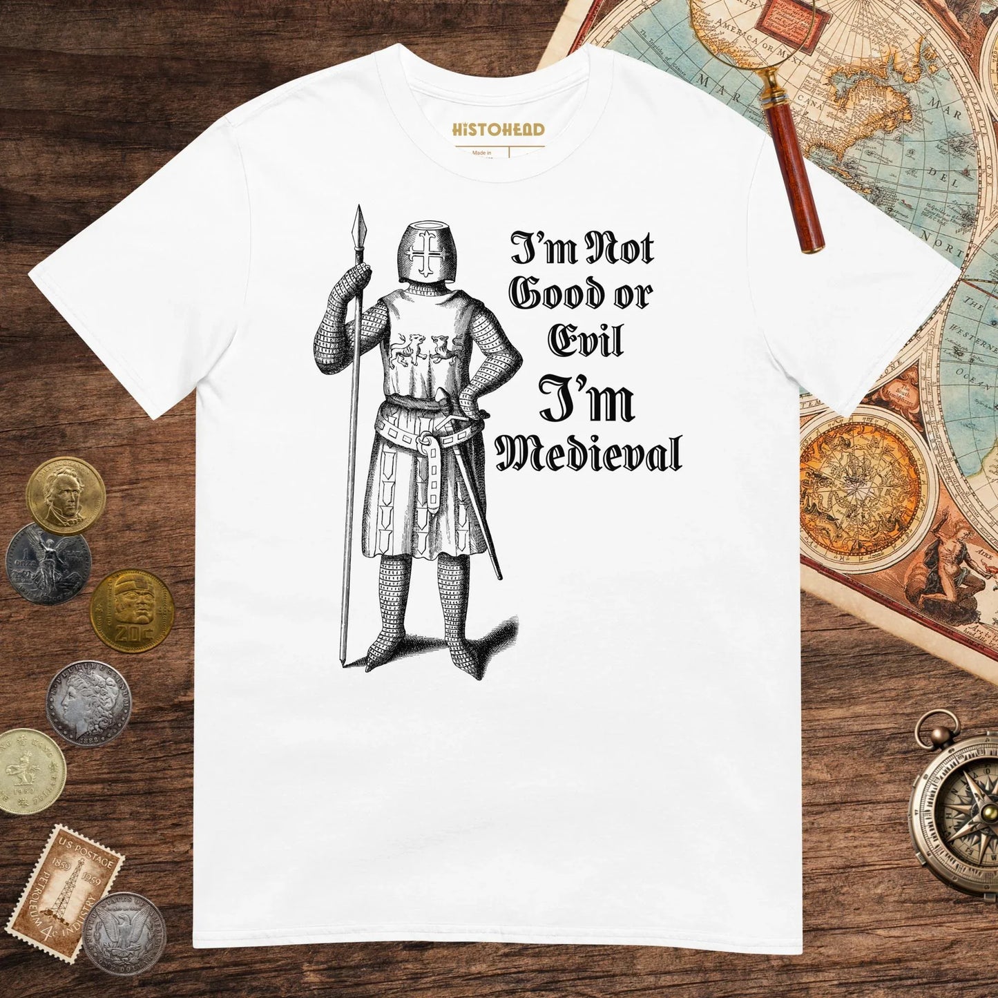 White I'm Medieval Tee - history buff gift by HistoHead