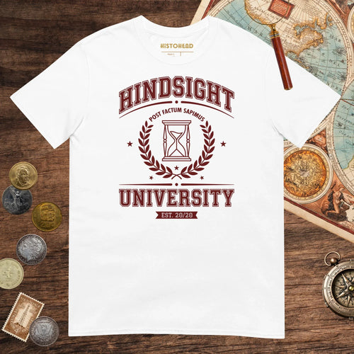White Hindsight University Tee - history buff gift by HistoHead