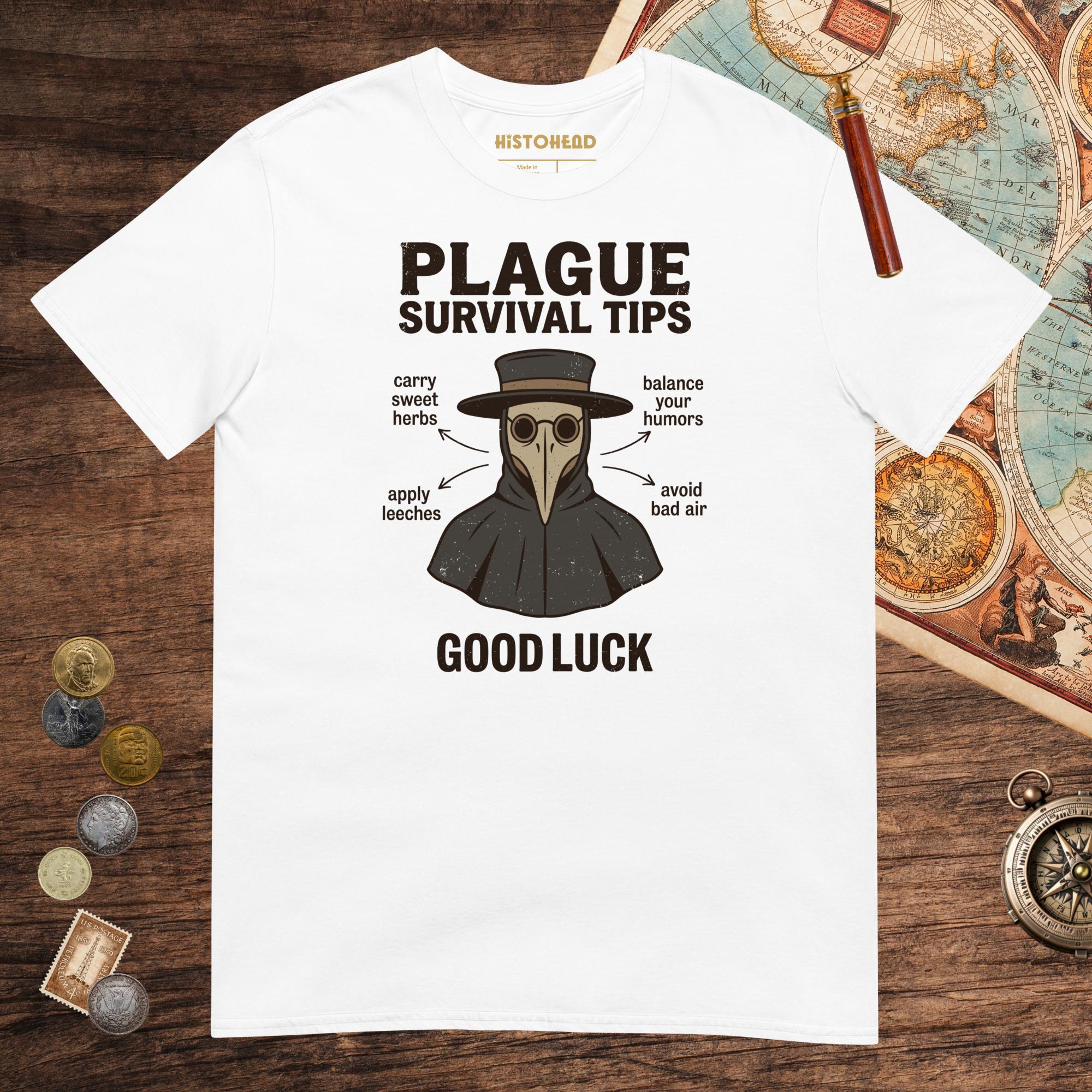 White Plague Survival Tips Tee - history buff gift by HistoHead