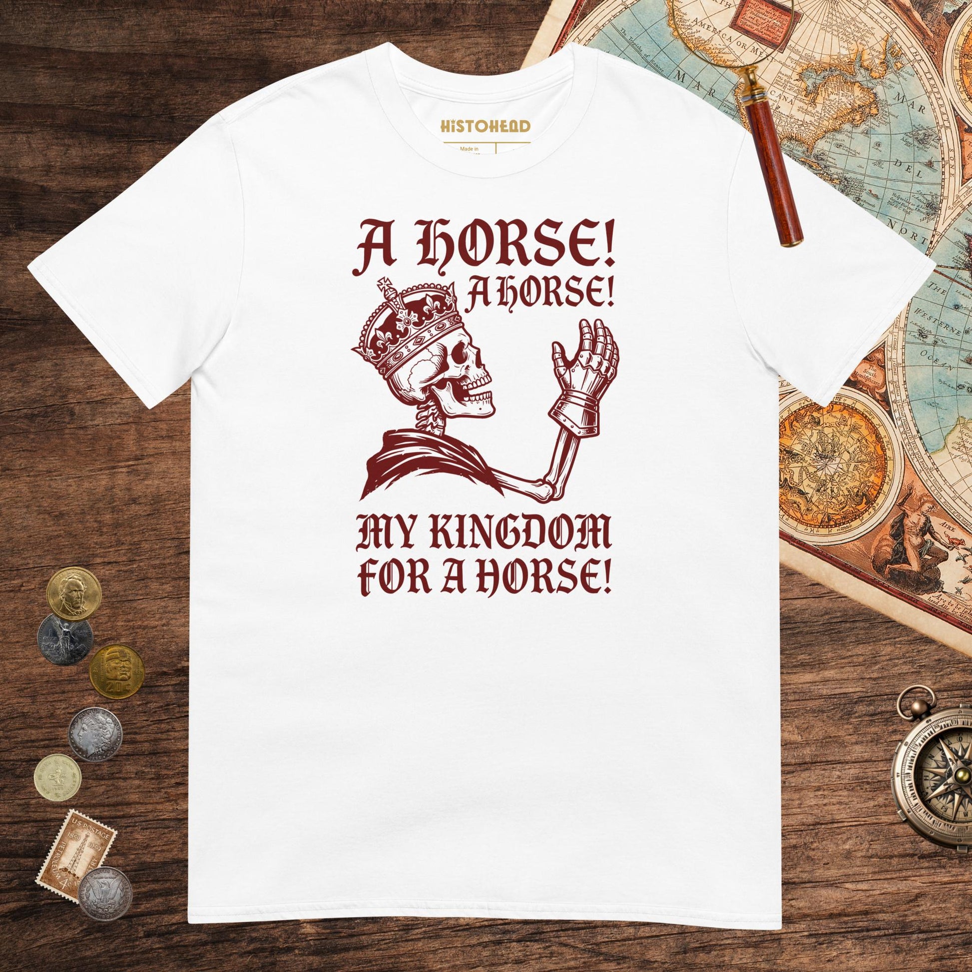 White My Kingdom for a Horse Tee - history buff gift by HistoHead