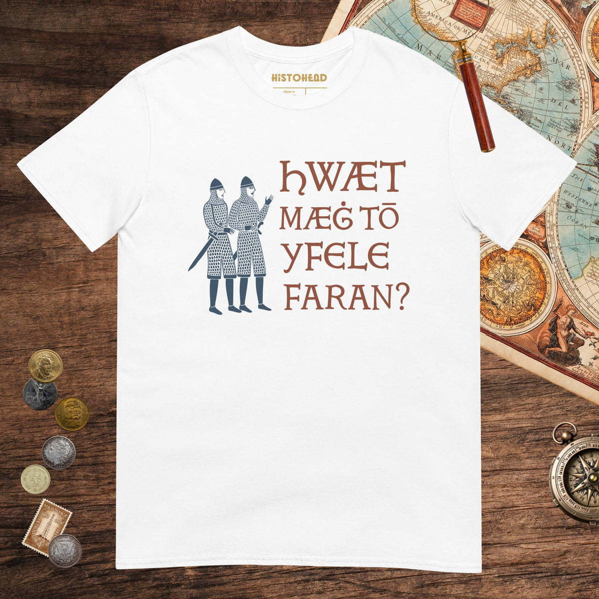 White What Could Possibly Go Wrong in Old English Tee - history buff gift by HistoHead