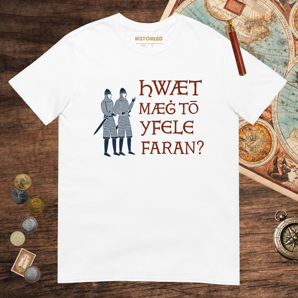 White What Could Possibly Go Wrong in Old English Tee - history buff gift by HistoHead