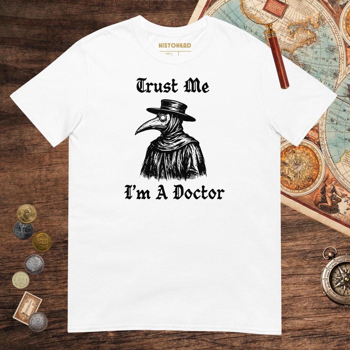 White Trust Me I'm A Doctor Tee - history buff gift by HistoHead