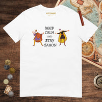 White Harold Godwinson Keep Calm and Stay Saxon Tee - history buff gift by HistoHead