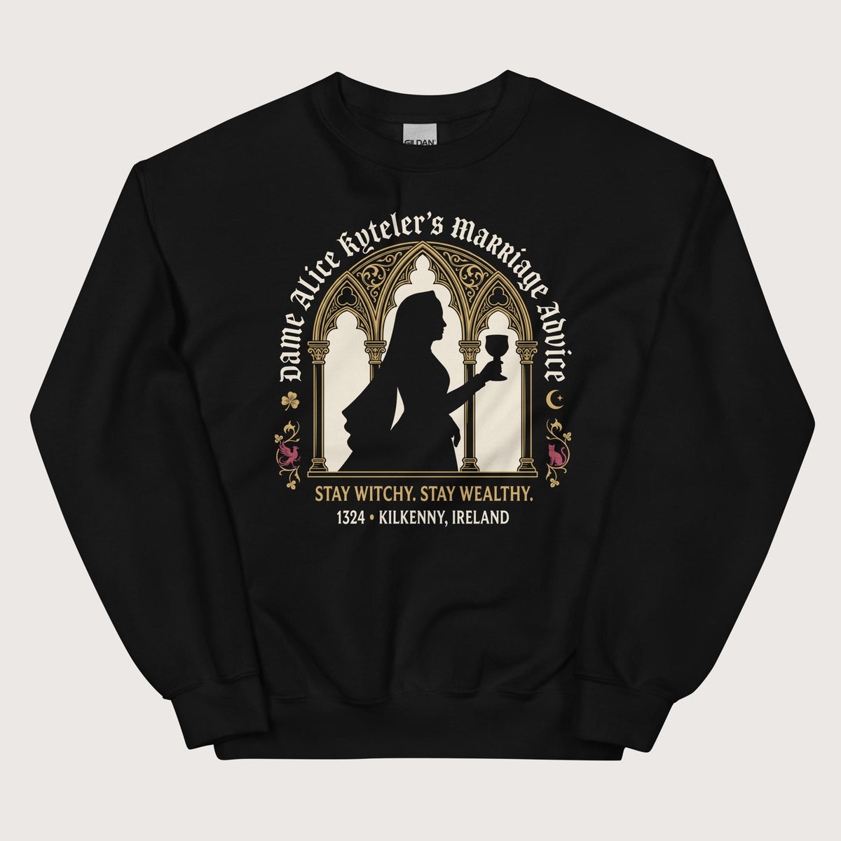 Black Alice Kyteler's Marriage Advice Sweatshirt - history buff gift by HistoHead