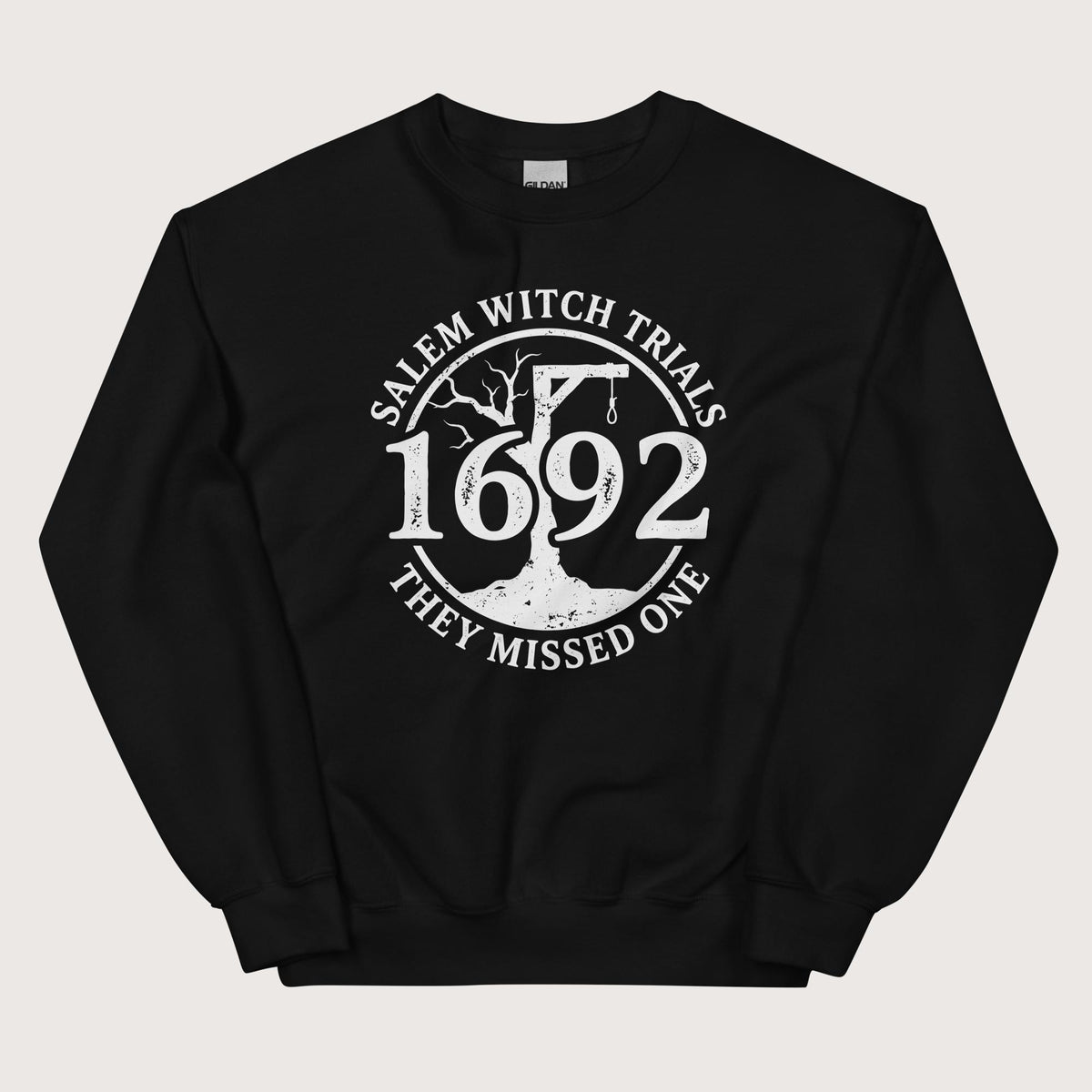 Black Salem Witch Trials They Missed One Sweatshirt - history buff gift by HistoHead