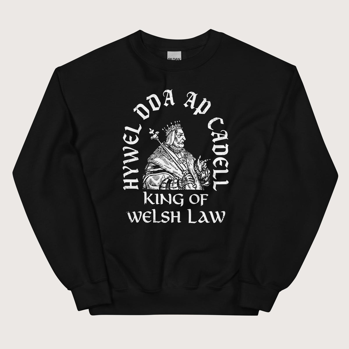 Black Hywel Dda King of Welsh Law Sweatshirt - history buff gift by HistoHead