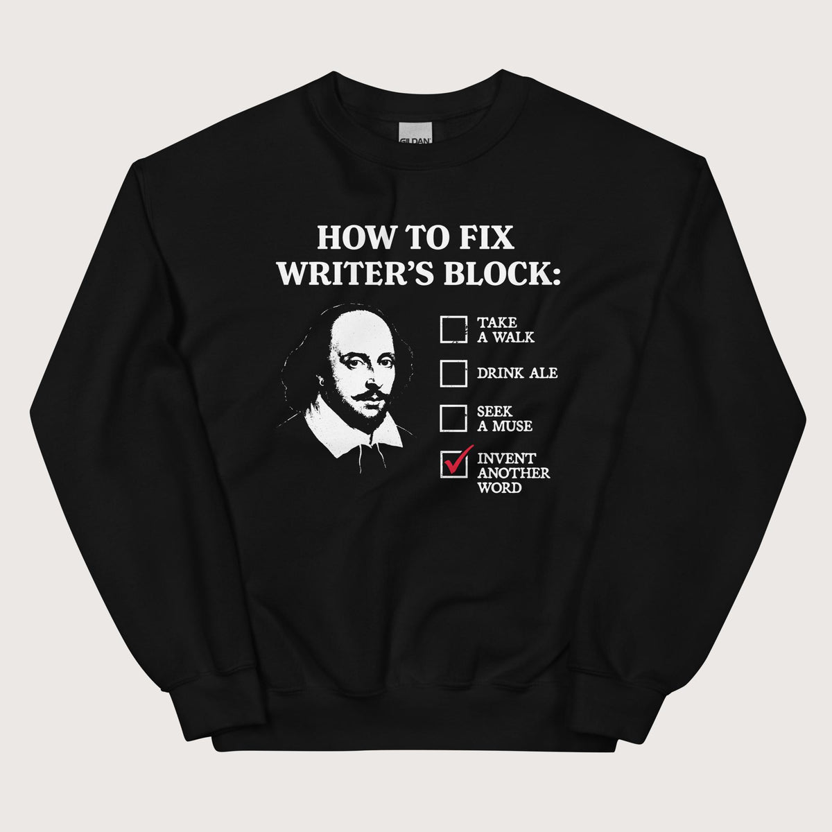 Black Shakespeare How to Fix Writer's Block Sweatshirt - history buff gift by HistoHead