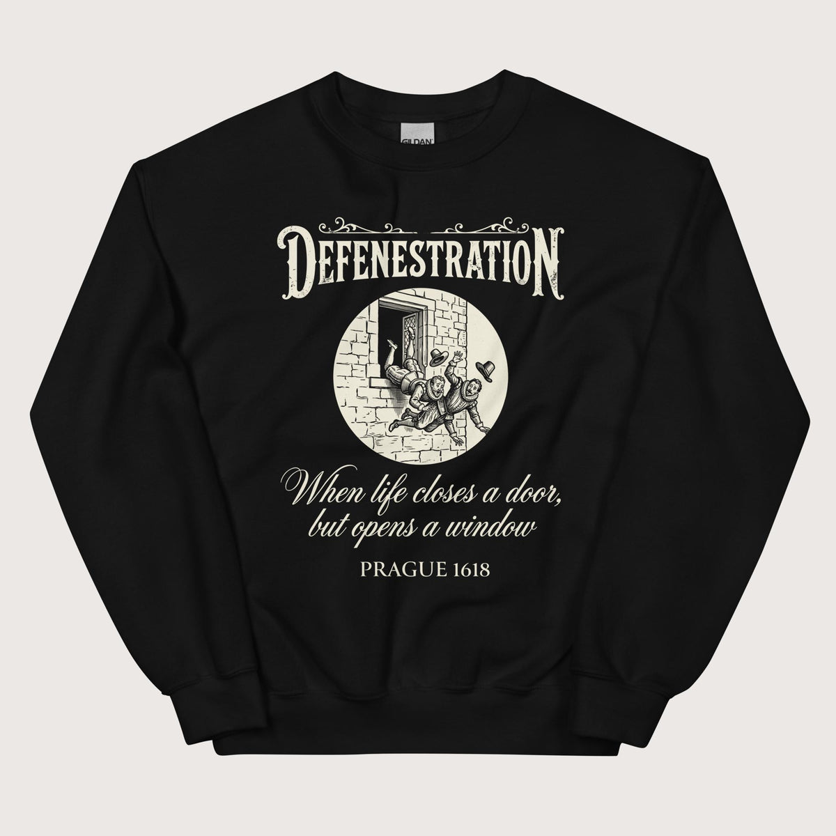Black Defenestration When Life Closes A Door But Opens A Window Sweatshirt - history buff gift by HistoHead