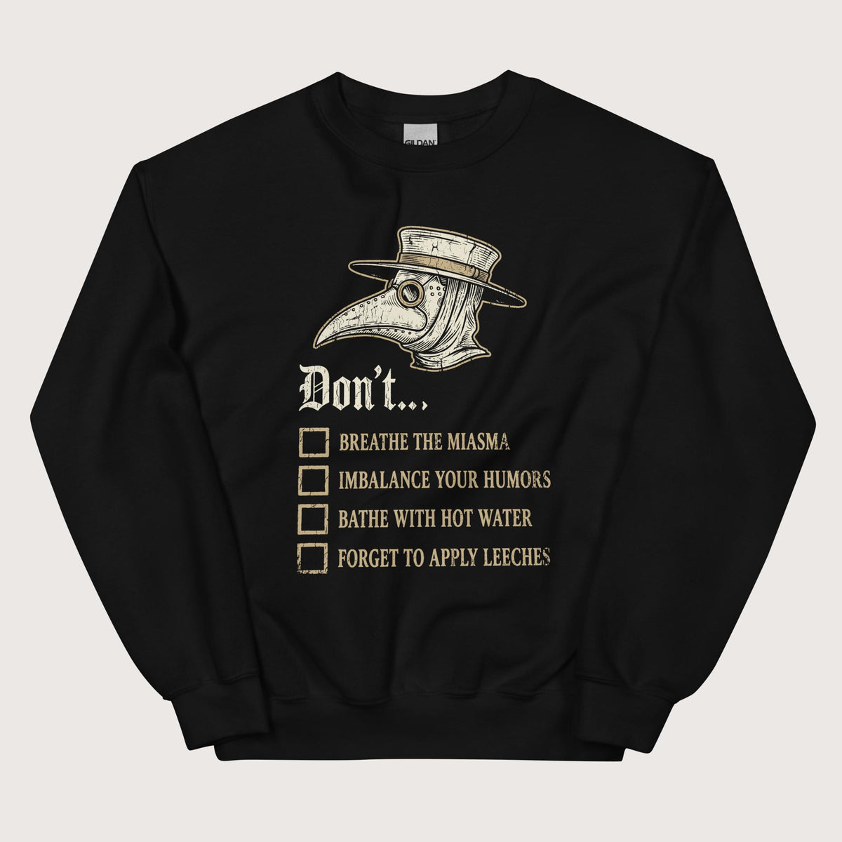 Black Plague Doctor Advice Sweatshirt - history buff gift by HistoHead