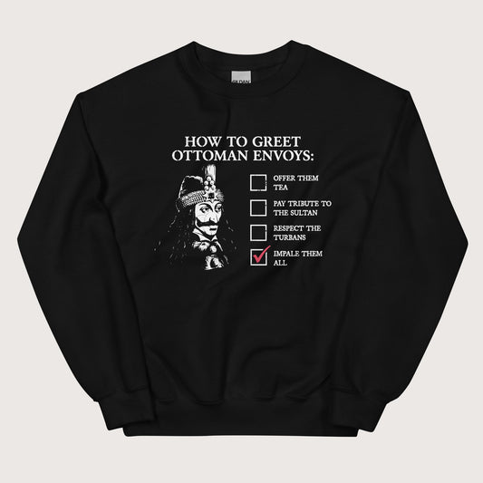 Black Vlad the Impaler How to Greet Guide Sweatshirt - history buff gift by HistoHead