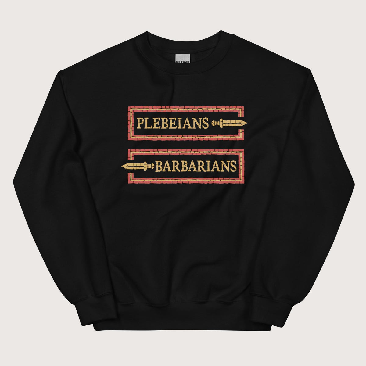 Black Mosaic Plebeians or Barbarians Sweatshirt - history buff gift by HistoHead