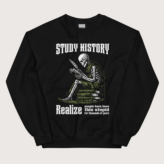 Black Study History Sweatshirt - history buff gift by HistoHead