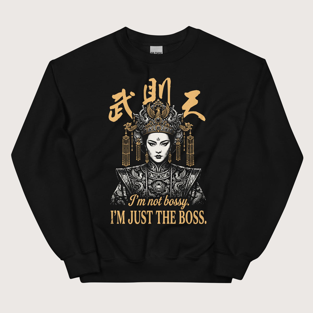Black Wu Zetian I'm Not Bossy Sweatshirt - history buff gift by HistoHead