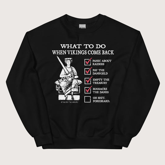 Black Æthelred the Unready Viking Raid Survival Guide Sweatshirt - history buff gift by HistoHead
