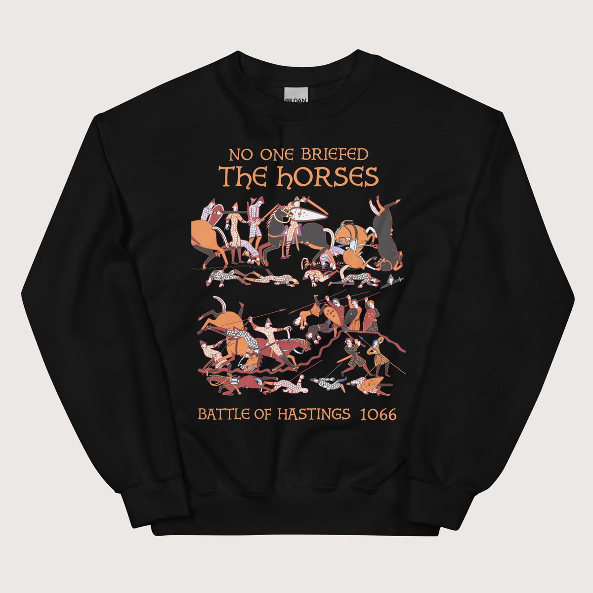 Black Bayeux Tapestry No One Briefed the Horses Sweatshirt - history buff gift by HistoHead