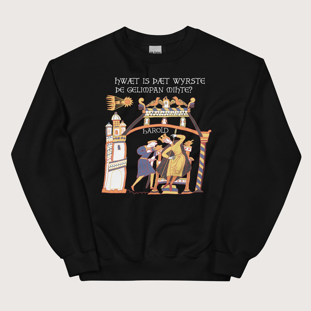 Black Bayeux Tapestry What's the Worst That Could Happen in Old English Sweatshirt - history buff gift by HistoHead