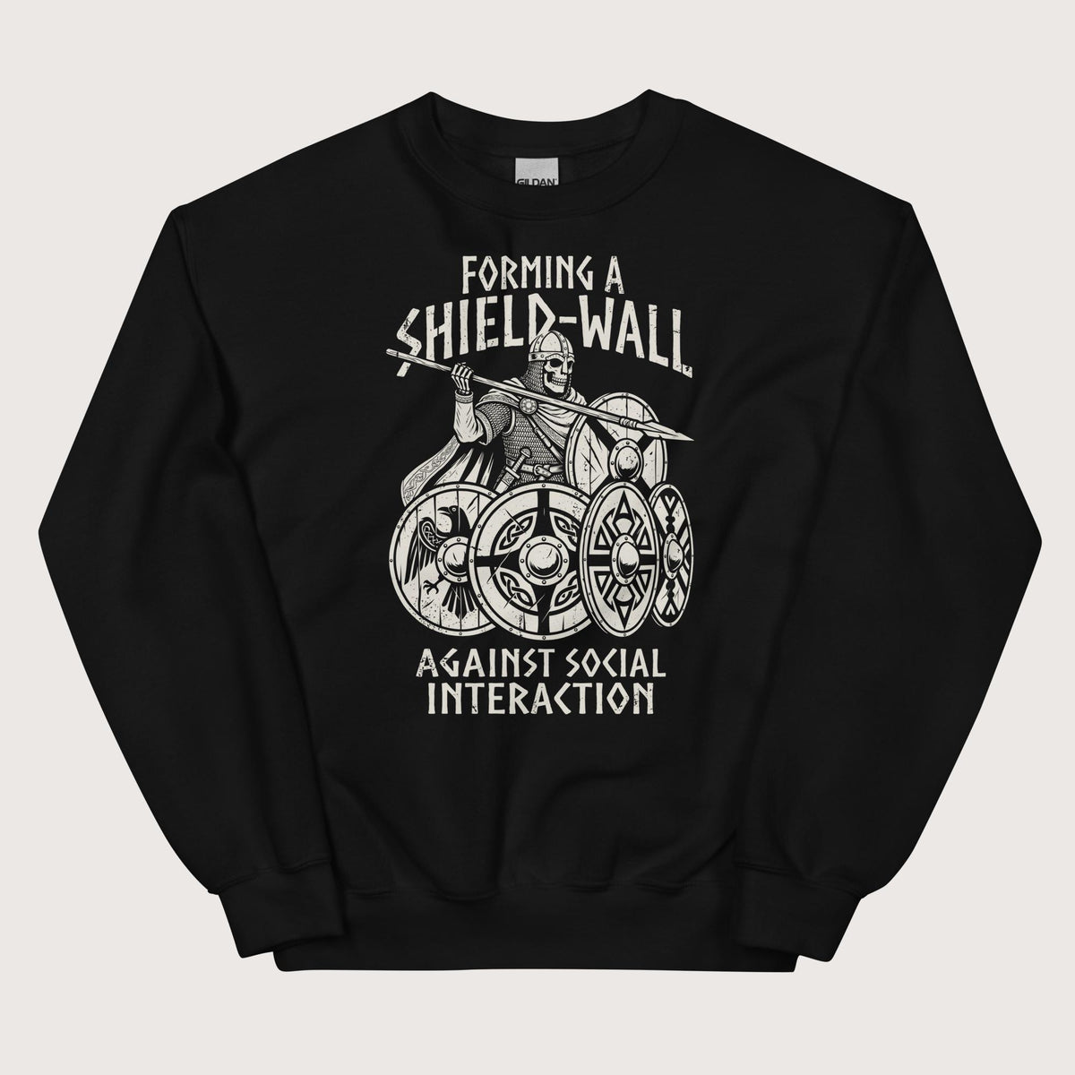 Black Shieldwall Against Social Interaction Sweatshirt - history buff gift by HistoHead