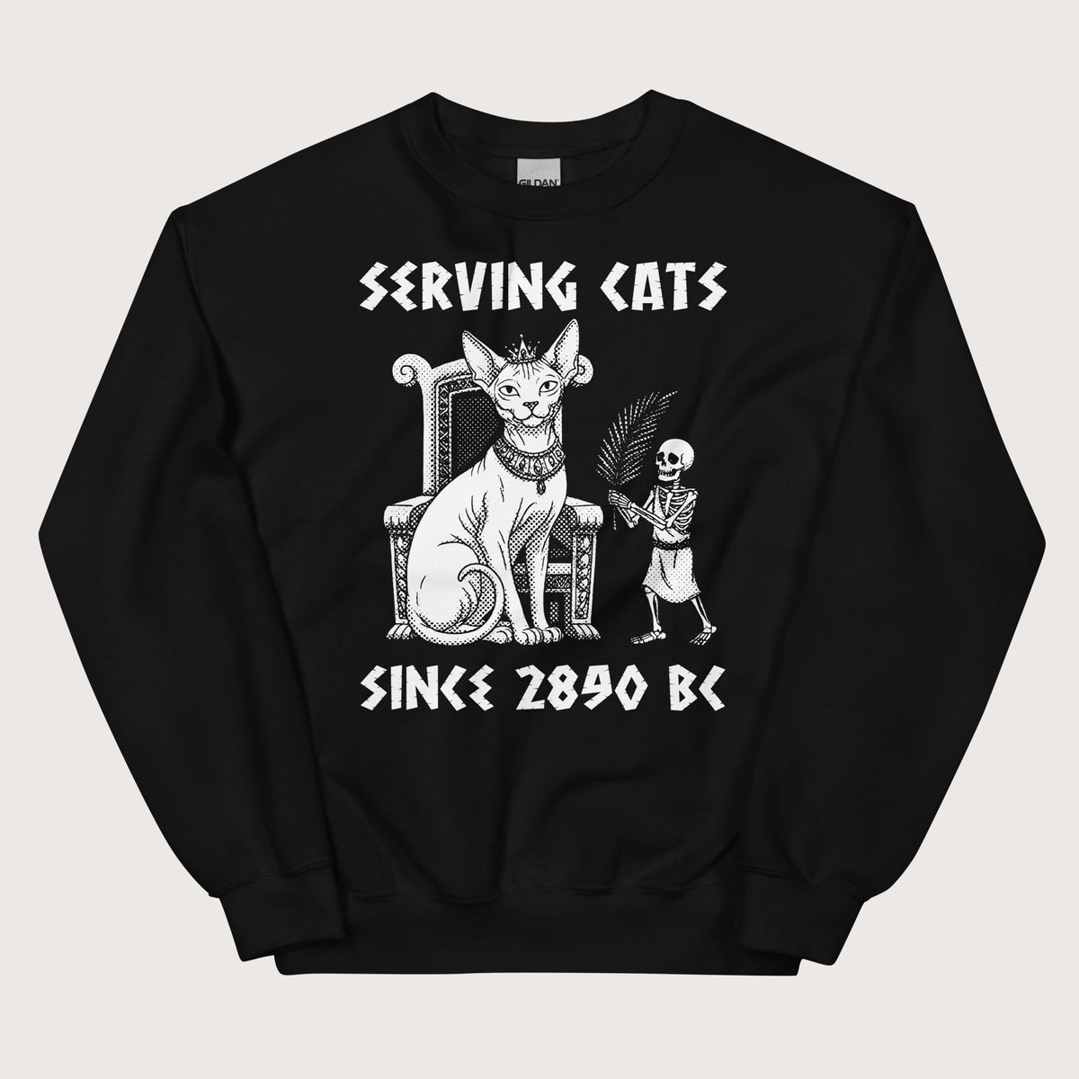Black Serving Cats Since 2890 BC Sweatshirt - history buff gift by HistoHead