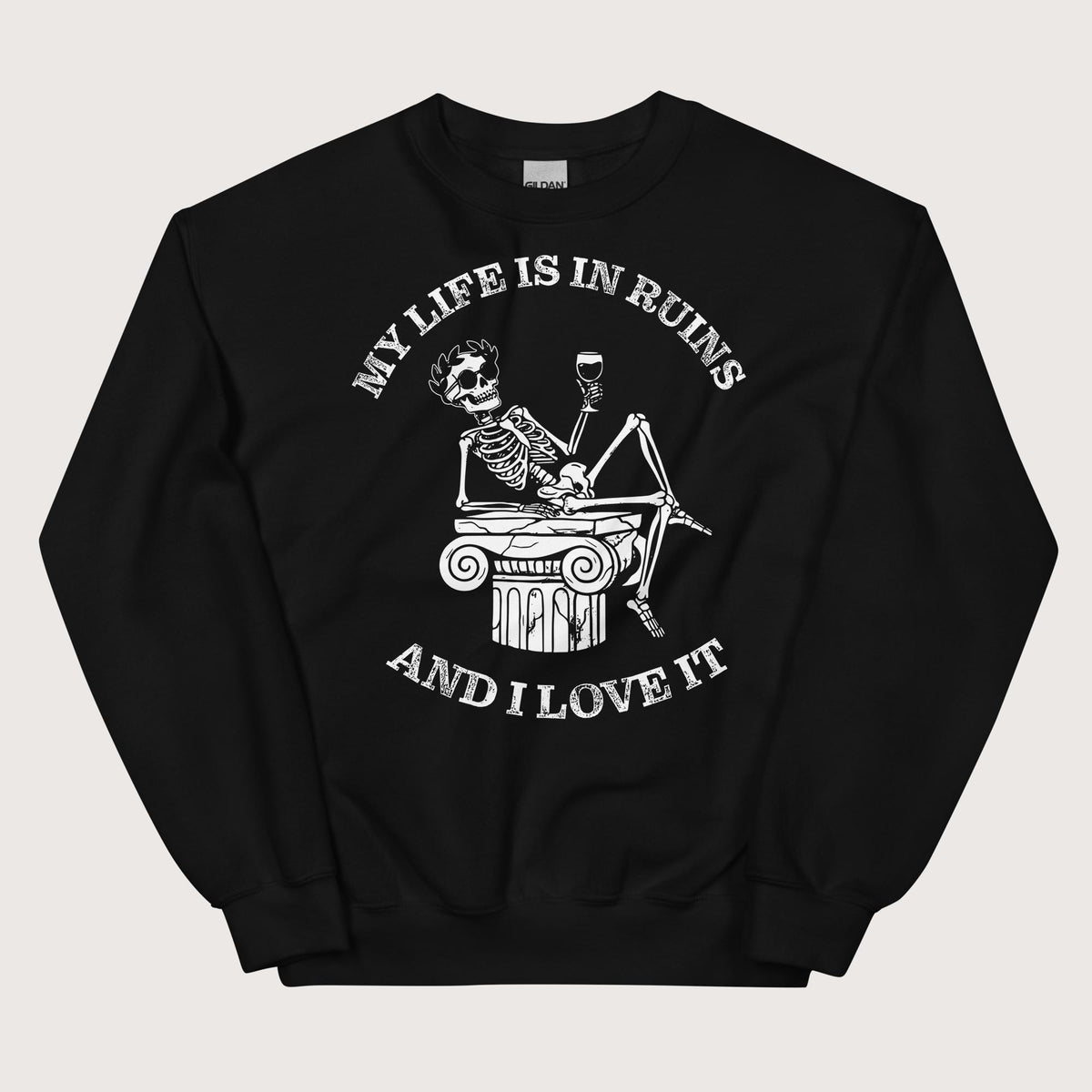 Black My Life is in Ruins Sweatshirt - history buff gift by HistoHead