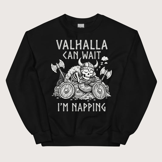 Black Valhalla Can Wait Sweatshirt - history buff gift by HistoHead
