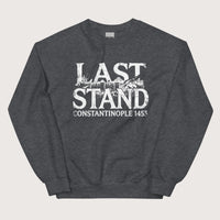 Dark Heather Last Stand Constantinople 1453 Sweatshirt - history buff gift by HistoHead