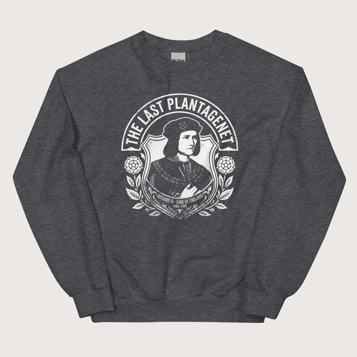Dark Heather Richard III The Last Plantagenet Sweatshirt - history buff gift by HistoHead