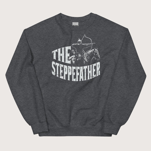 Dark Heather The Steppefather Sweatshirt - history buff gift by HistoHead