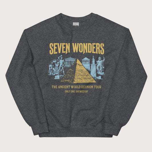 Dark Heather Seven Wonders Reunion Tour Sweatshirt - history buff gift by HistoHead