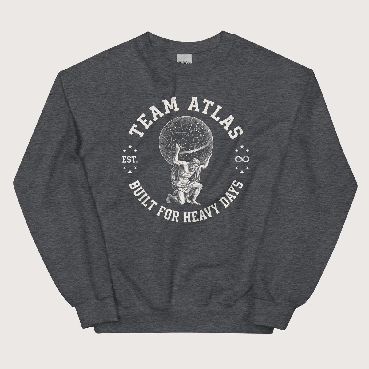 Dark Heather Team Atlas Built For Heavy Days Sweatshirt - history buff gift by HistoHead