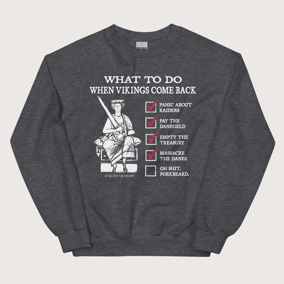 Dark Heather Æthelred the Unready Viking Raid Survival Guide Sweatshirt - history buff gift by HistoHead