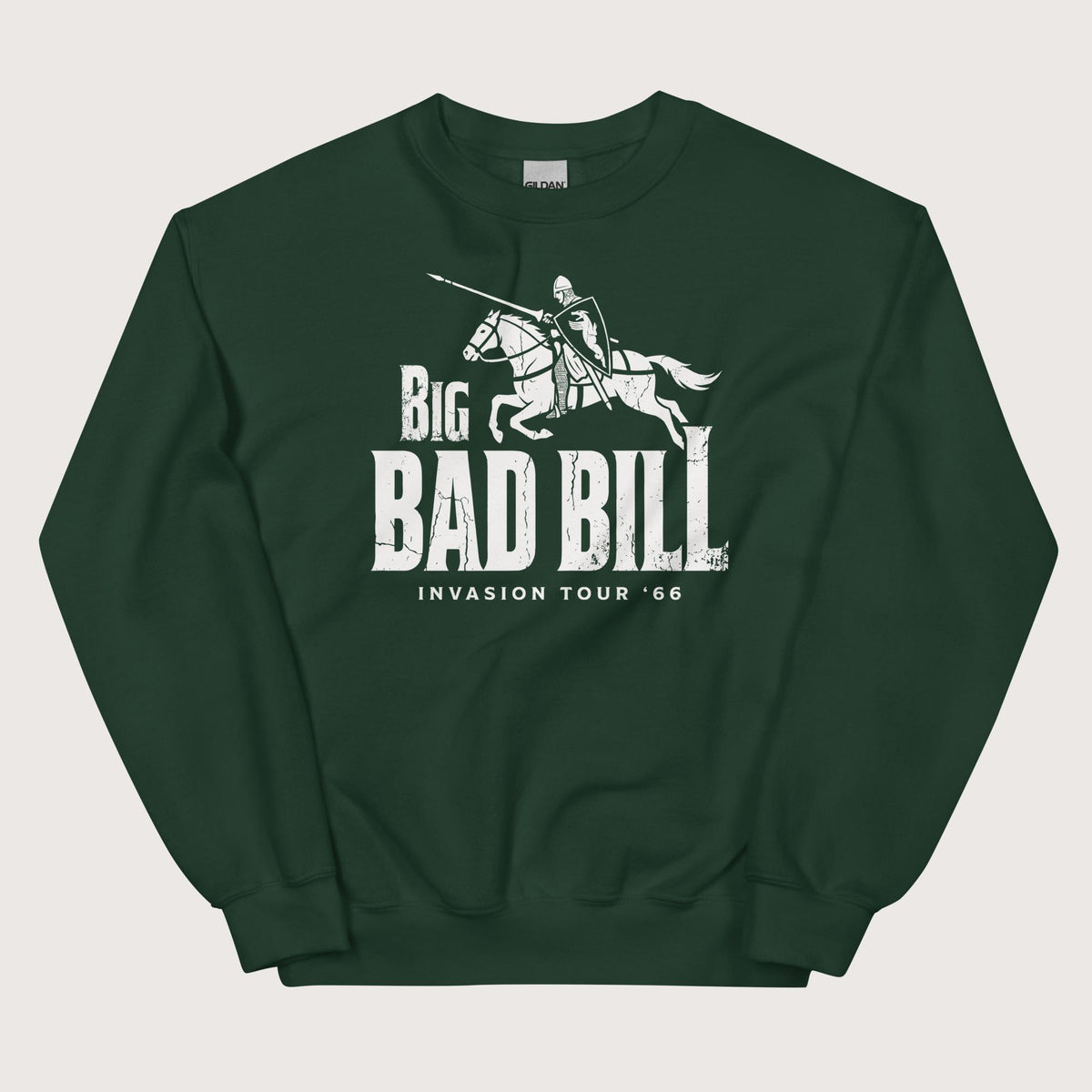 Forest Green Big Bad Bill Invasion Tour Sweatshirt - history buff gift by HistoHead