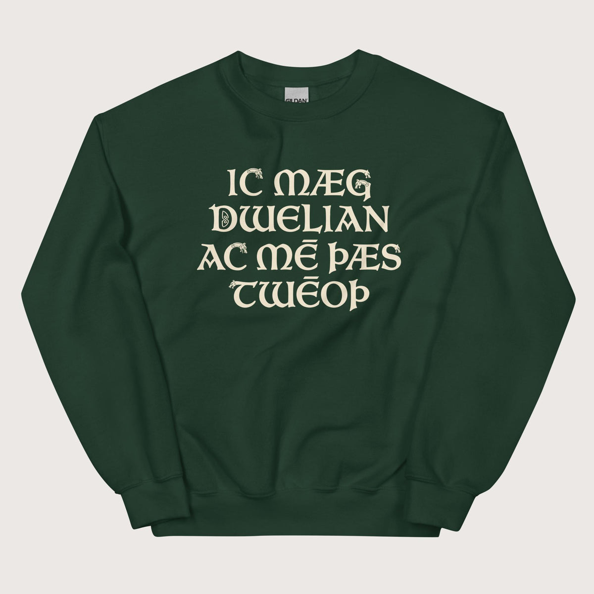 Forest Green I May Be Wrong But I Doubt It in Old English Sweatshirt - history buff gift by HistoHead