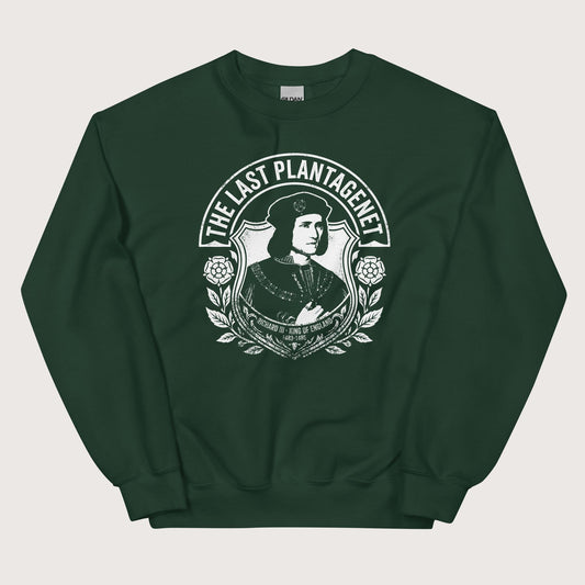 Forest Green Richard III The Last Plantagenet Sweatshirt - history buff gift by HistoHead