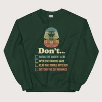 Forest Green King Tutankhamun Advice Sweatshirt - history buff gift by HistoHead