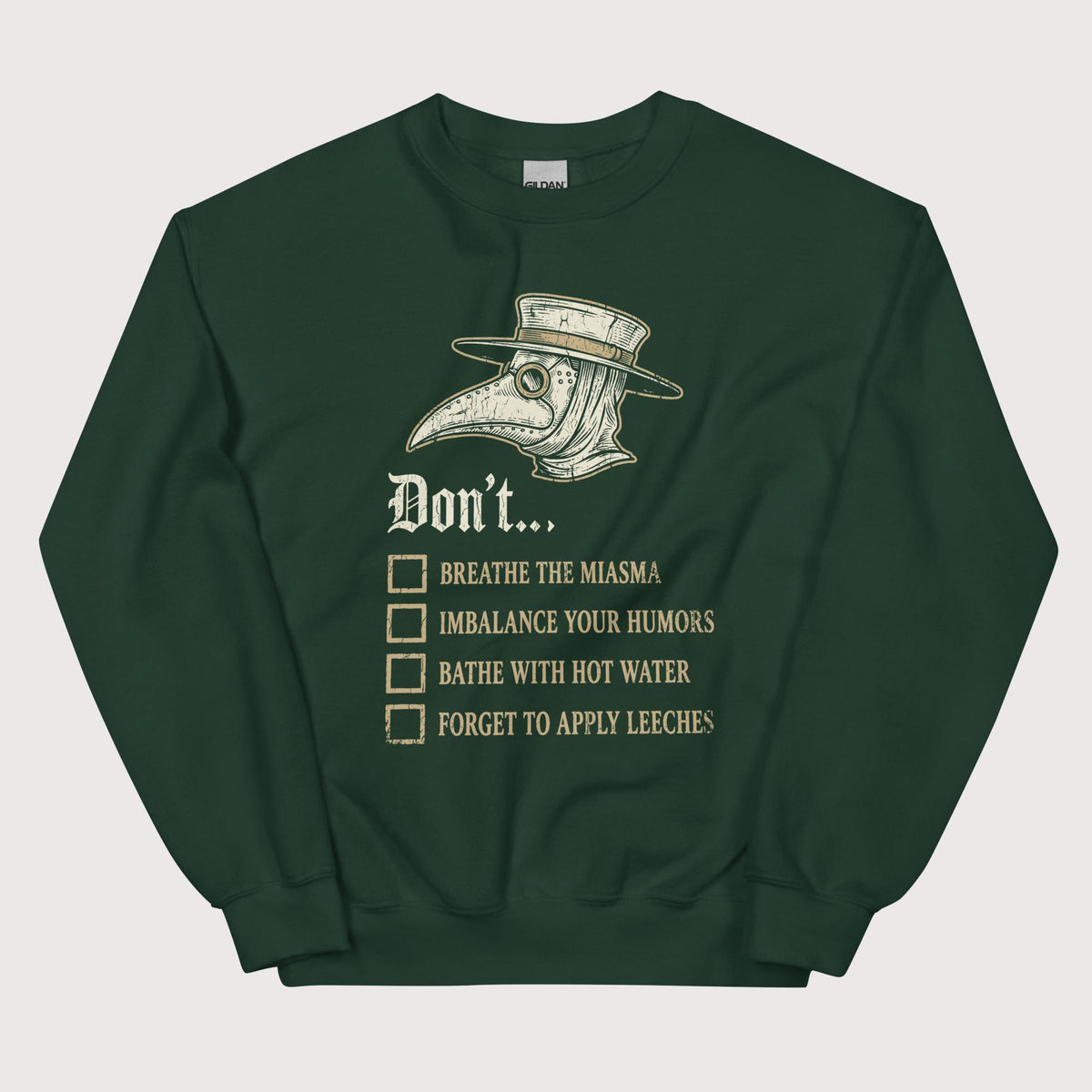 Forest Green Plague Doctor Advice Sweatshirt - history buff gift by HistoHead